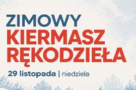 Zimowy Kiermasz Rękodzieła