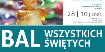 plakat zapraszający na Bal Wszystkich Świętych, imprezę dla dzieci w SCK