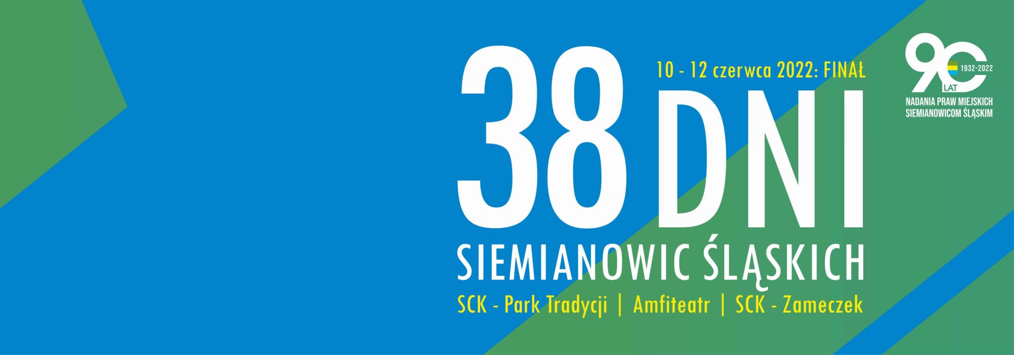 baner informujący o obchodach 38 Dni Siemianowic Śląskich