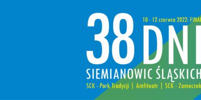 baner informujący o obchodach 38 Dni Siemianowic Śląskich