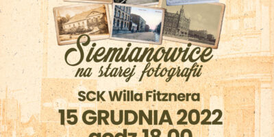 plakat wydarzenia z informacjami oraz starymi fotografiami miasta