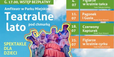 Kolorowy plakat informuje o spektaklach w ramach Teatralnego Lata pod Chmurką